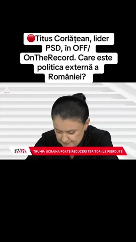 🔴Titus Corlățean, lider PSD, în OFF/OnTheRecord. Care este politica externă a României? #fypシ゚viral #fyp #foryou #yourpage #romania 