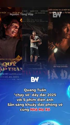 Năm 2025, Quang Tuấn tham gia tới 5 phim điện ảnh #bwnews #bwmedia #tiktokgiaitri #NhaMaXo 