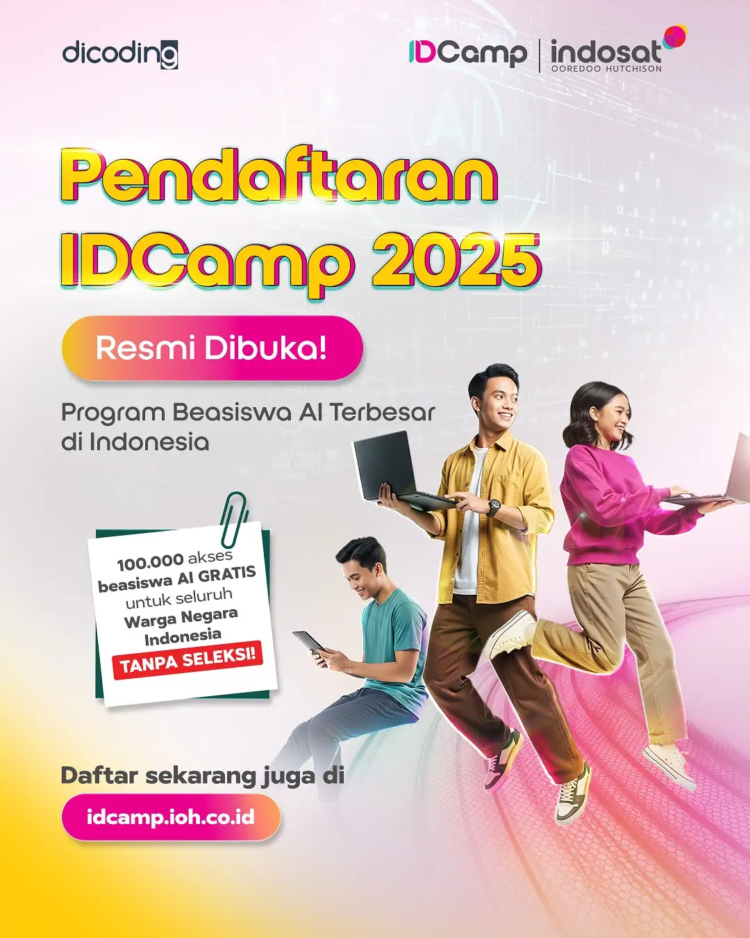 IDCamp 2025, program beasiswa coding online terbesar kembali hadir untuk memberikan 100.000 beasiswa belajar di bidang AI TANPA BIAYA untuk seluruh talenta digital Indonesia! Tahun ini, IDCamp hadir kembali dengan 2 kategori belajar baru, yaitu AI Development Track dan AI Integration Track, dengan pilihan 8 alur belajar🥳 Selain itu, akan ada juga bonus alur belajar di bidang Automation dan Cybersecurity lho! Tunggu apalagi? Yuk, daftarkan dirimu sekarang juga di idcamp.ioh.co.id 🤩 Mention dan share informasi ini ke semua koneksimu biar bisa  belajar AI bareng di beasiswa IDCamp 2025 ya! 👩🏻‍💻👨🏻‍💻 Jadilah #TheNextAIInnovator bersama IDCamp! #IndosatOoredooHutchison #IDCamp2025 #beasiswacoding #thenextAIInnovator