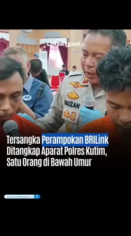 Aksi per4mp0k4!”n beruntun yang menyasar konter BRILink di Kutai Timur akhirnya berhasil diungkap. Satreskrim Polres Kutim bersama tim gabungan menggulung sindikat tersangka, dengan tiga orang ditangkap dan satu lainnya masih dalam pengejaran. Kapolres Kutim AKBP Fauzan Arianto menjelaskan, kasus ini terungkap setelah adanya laporan warga usai kejadian perampokan di Jalan Yos Sudarso II, Gang Masjid, Sangatta Utara, pada Jumat (5/9/2025) malam. Dari laporan itu, polisi bergerak cepat melakukan penyelidikan.  #bontangpost #bontang #kutaitimur