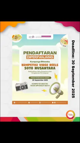 PERPANJANGAN PERIODE PENDAFTARAN KOMPETISI VIDEO REELS SOTO NUSANTARA Halo Sobat, semoga dalam keadaan baik dan sehat ya ! 😊 Komnas Perempuan mengucapkan terima kasih dan mengapresiasi atas partisipasi aktif rekan-rekan yang telah mendaftar. Dengan ini kami juga ingin membagikan update informasi *penyesuaian jadwal* Kompetisi Video Reels Soto Nusantara, diantaranya: • Perpanjangan Periode Pendaftaraan: 30 September 2025 • ⁠Coaching Clinic: 1 Oktober 2025. Komnas Perempuan juga mengajak Sobat untuk menyebarkan update informasi kompetisi ini kepada kerabat dan melalui media sosial mu. Informasi terbaru juga dapat dipantau melalui akun Instagram resmi @komnasperempuan Yuk, tunjukkan kreativitasmu dan jadi bagian dari perayaan keberagaman lewat Kompetisi Soto Nusantara! 🇮🇩