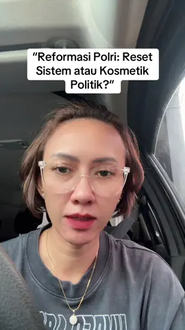 “Reformasi Polri kembali jadi wacana. Apakah ini sungguh-sungguh perombakan… atau sekadar kosmetik politik? #ReformasiPolri #SatirRealita #politics #tiktoknews #RuangNaru