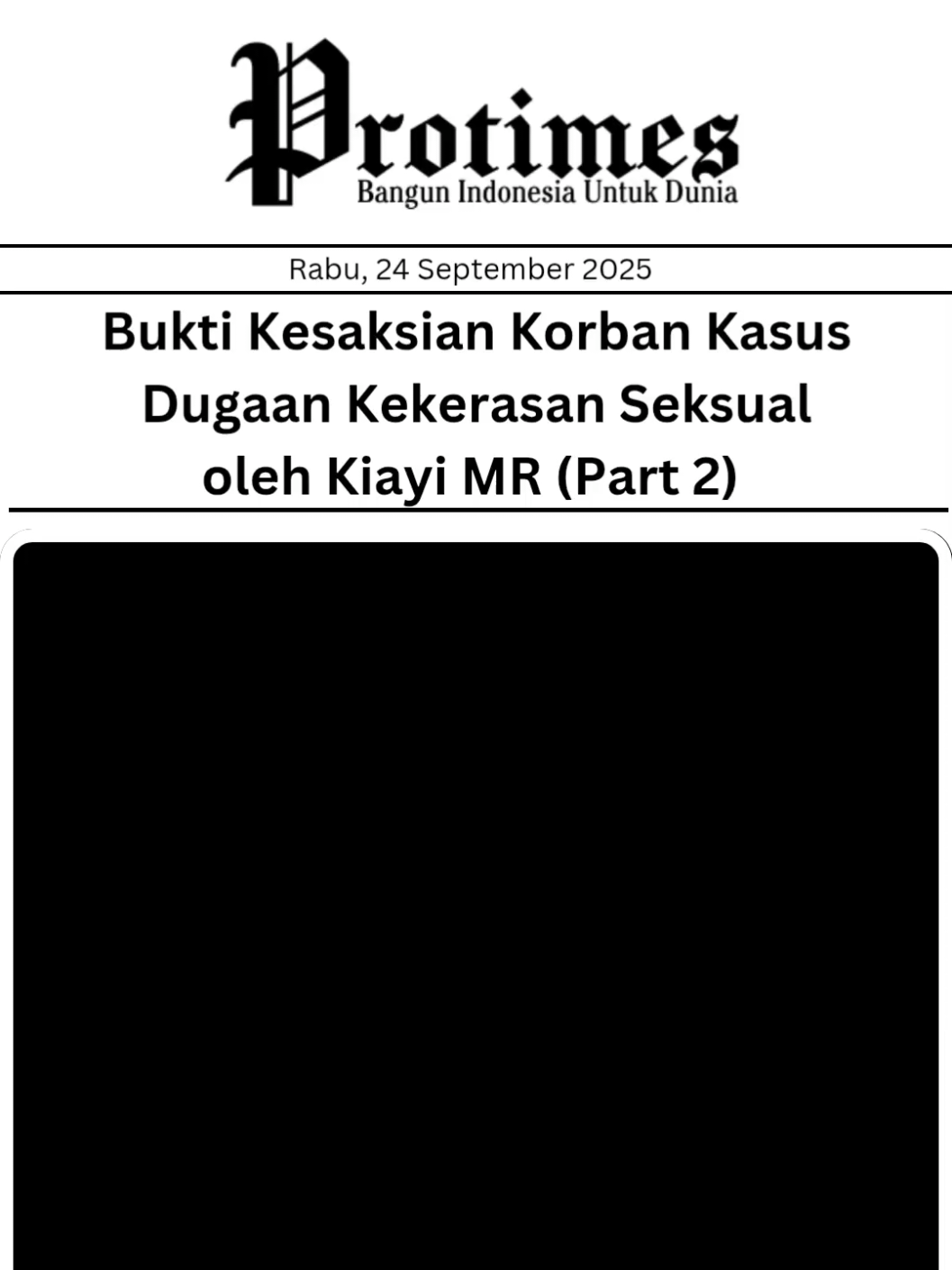💔 Rekaman kesaksian korban dugaan kekerasan seksual oleh Kiayi Masturo Rohili (MR), Ketua Forum Pembela Alim Ulama (FPAU) Bekasi, akhirnya terungkap. Dalam rekaman bertanggal 3 Juli 2025, korban mengaku mengalami pelecehan dan pemaksaan sejak usia muda. Peristiwa ini disebut terjadi di Perumahan Taman Kebalen, Bekasi, pada akhir Juni 2025. Kesaksian korban menyingkap trauma mendalam, bahkan ia mengaku sempat ingin mengakhiri hidup akibat tekanan psikologis. Saat ini kasus sudah dilaporkan ke kepolisian dan diproses berdasarkan UU TPKS dan UU Perlindungan Anak. 📌 Publik diminta ikut mengawal kasus ini agar korban mendapat keadilan. Sc: @donnyra 👉 Follow @protimes.co untuk update perkembangan kasusnya. #kesaksiankorban #rekamanasli #kasuskekerasanseksual #stopkekerasanseksual #lawankekerasan      