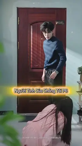 NGƯỜI TÌNH CỦA CHỒNG TÔI - PHẦN 6 #reviewphim #phimtrungquốc #phimhay #phimngắn #xuhuong 