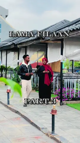 Part 3] Lama filaan 🎥💔#hargeisa #somalitiktok #abdirahin #foryoupage #somaliland 