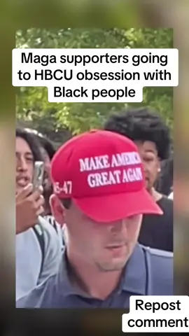 Maga supporters going to HBCUS obsession with Black people black history is on repeat…##BlackTikTok##blacktiktokcommunity##hbcu##blackwomen##fyp