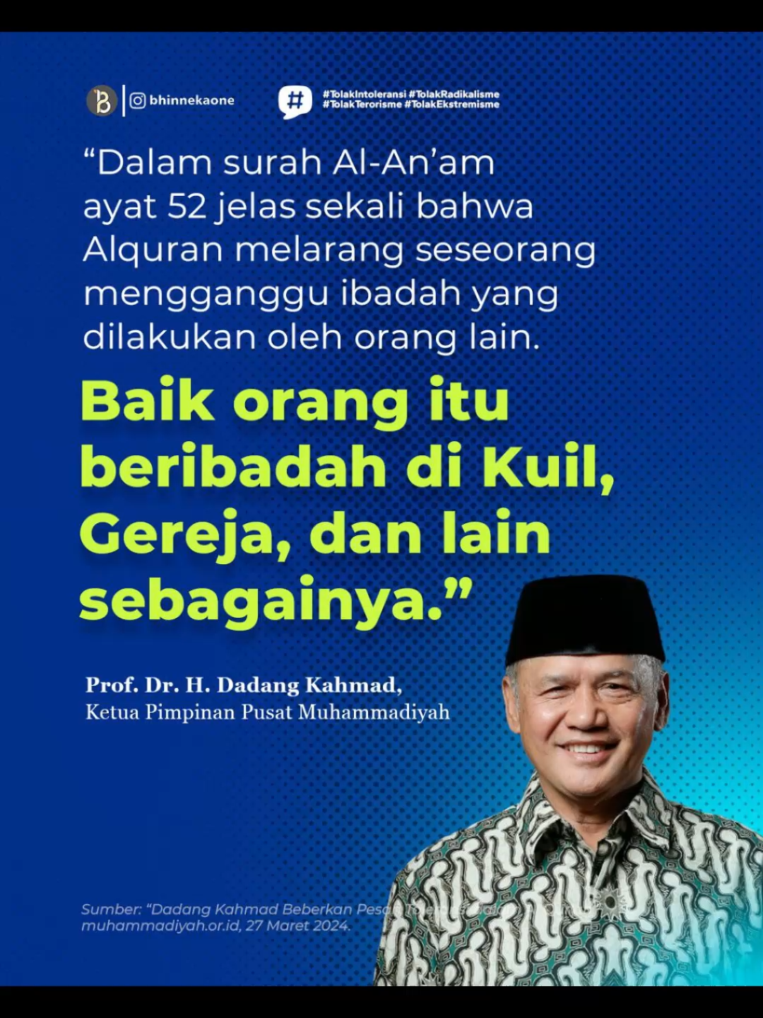 “Dalam surah Al-An’am ayat 52 jelas sekali bahwa Alquran melarang seseorang mengganggu ibadah yang dilakukan oleh orang lain. Baik orang itu beribadah di Kuil, Gereja, dan lain sebagainya.”