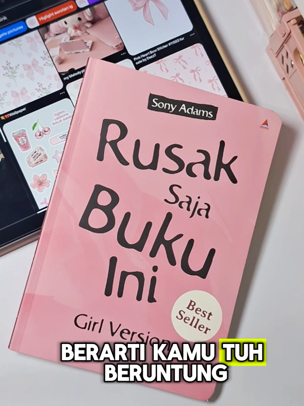 Membalas @yukiandmiyuki Buku Rusak Saja Buku Ini Girl Version #rusaksajabukuini #books #BookRecommendations #selfhelp #selfhealing 