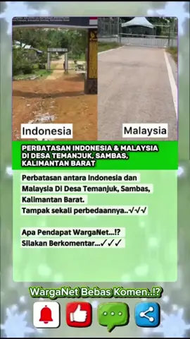 Batas Negara Menjadi Perbincangan WargaNet #perbatasan #perbedaan #indonesia #malaysia #quotes 