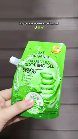 my favorite aloe vera soothing gel 🍃 @luxeorganixph #fyp #luxeorganix #luxeorganixph #aloevera #aloeveragel 