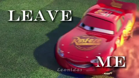 || LEAVE ME ALONE x CARS || reposted because of the wrong song #cars #flashmcqueen #edit #movieedits #fyp  @jiandro 