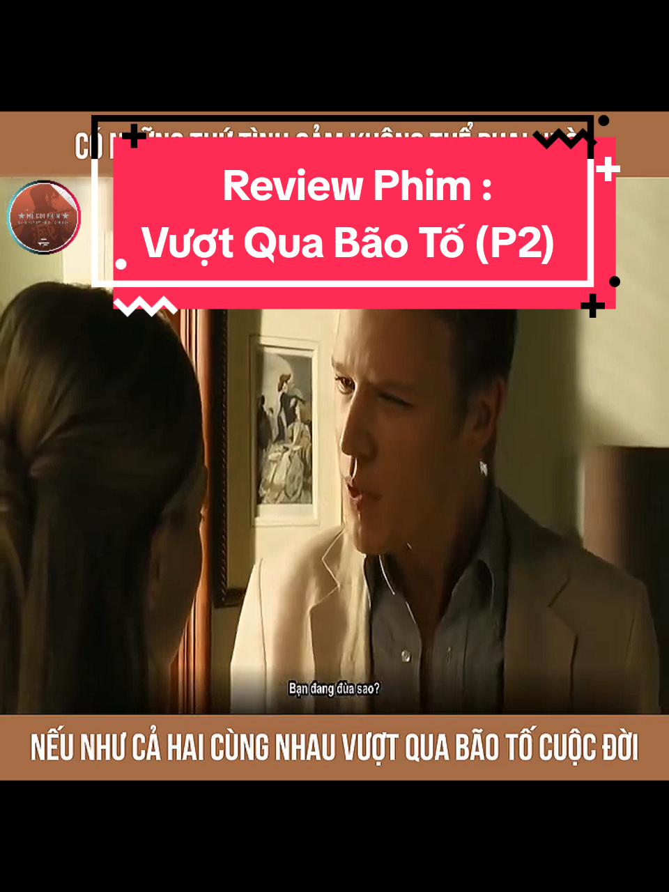 Review Phim : Vượt Qua Bão Tố (Phần 2) #phimhaymoingay #reviewphim #tomtatphim #phimhay24h #phimhaytiktokk 