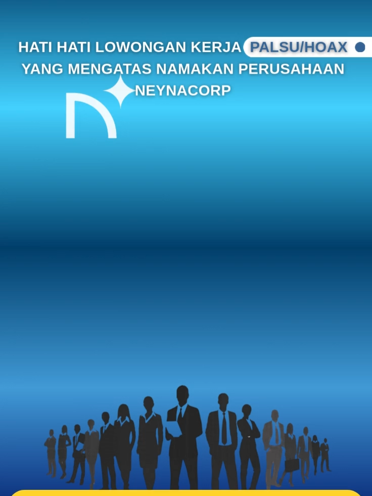 Bijaklah dalam bersosial media di era saat ini, apalagi yang berhubungan dengan pekerjaan! Seperti yang kita tau, saat ini sedang banyak oknum yang mengambil kesempatan untuk membawa pihak pihak perusahaan lain sebagai senjata penipuan Hati hati jika kamu mendapat lowongan pekerjaan yang mengatasnamakan group Neynacorp.id, antusias dalam menelusuri atau kamu bisa langsung hubungin mimin jika ada menerima lowongan kerja yang mengatas namakan Neyna agar semua tetap terjaga tanpa ada pihak yang di tipu/rugikan! #hatihatipenipuan👌  #salingberbagi  #neyna  #digitalmarketing