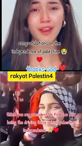 thank you God for independence Palestine 😭♥️ and thank you for my president Mr #prabowosubianto ❣️