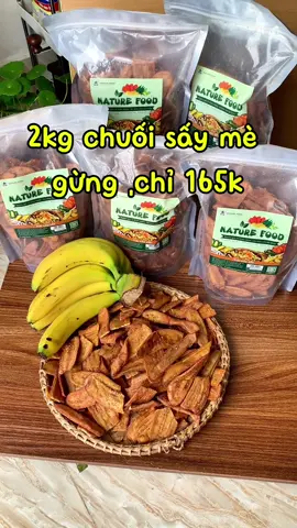 Combo 2Kg Chuối sấy mè gừng  #chuốisấymègừng #chuốisấygiòn #naturefood 