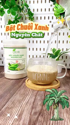 Bột Chuối Xanh Nguyên Chất Tam Vân dễ uống lại cải thiện hệ tiêu hoá!✨🍌🍌✨🍌🍌 #botchuoixanh #botchuoixanhnguyenchat #botchuoixanhtamvan #suckhoe#chuoixuongve 