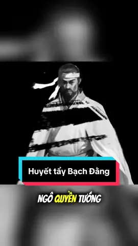 938 - Bạch Đằng giang hóa thành địa ngục nuốt trọn quân Nam Hán!!! Hàng vạn quân xâm lược, thuyền bè tràn ngập, cuối cùng gục ngã trước mưu lược và khí phách Ngô Quyền. Một trận thủy chiến để đời, khắc tên Việt Nam vào sử sách! 🌊 #lichsu #STHofficial #ngoquyen #bachdang938 #fyp  cre: duocmoi