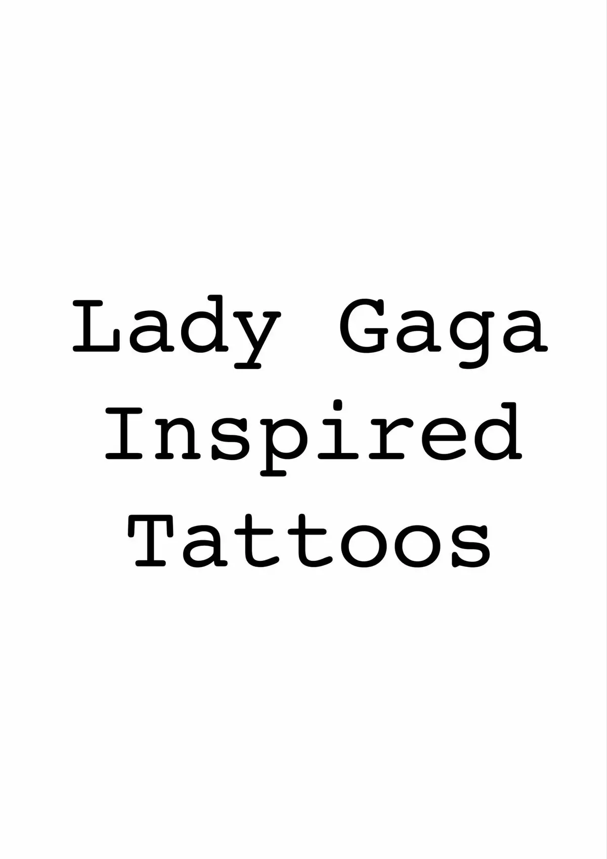 Lady Gaga Inspired Tattoos  @ladygaga #ladygaga #mayhem #mayhemball #ladygagaedit #tattoo 