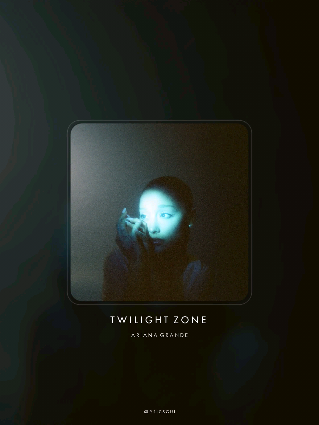 —  Twilight Zone (Tradução) . . . #arianagrande #twilightzone #tradução #lyricsvideo #brighterdaysahead 