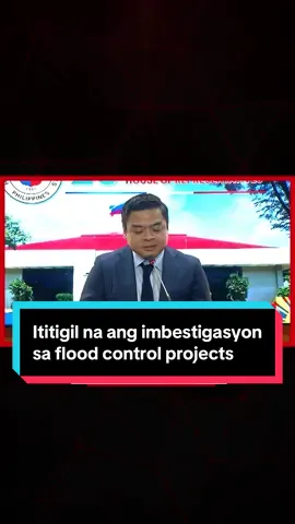 #UnaSaLahat | Ititigil na ng House Infrastructure Committee ang imbestigasyon nito sa flood control scandal. Ito’y para magbigay-daan sa imbestigasyon ng DOJ, ICI, at AMLC. l