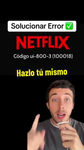 Solucionar error de netflix ui-800-3 #errornetflixsolucionado #errornetflixui8003 #comosolucionarerrordenetflix 
