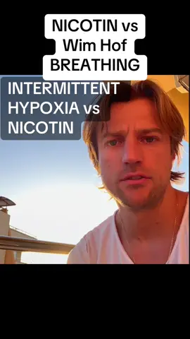 #breath#wimhof#nicotine#dopamine#intermittenthypoxia 