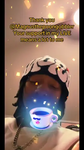 Magnusthepoongobbler, thank you for the incredible support in my LIVE! I will keep creating better LIVE content!@Magnusthepoongobbler #tiktoklive #livehighlights #livegift #galaxy #goodmorning 