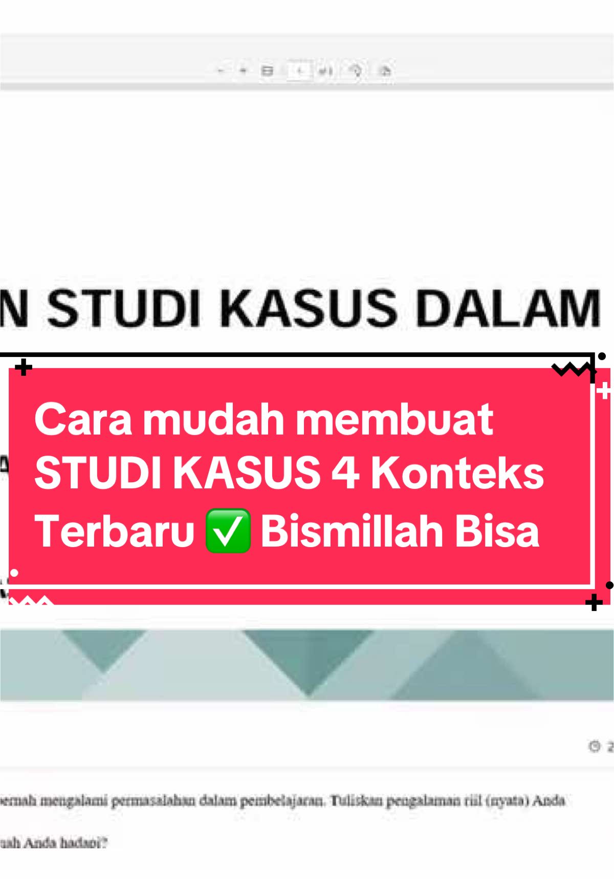 CARA MUDAH MEMBUAT STUDI KASUS DALAM WAKTU 30 MENIT BISA 350 KATA SAMPAI 550 KATA !!! TERNYATA INI RAHASIANYA ? #caramudahmembuatstudikasus4konteks #panduanmembuatstudikasus4konteks #contohstudikasusukpppgperiode3tahun2025