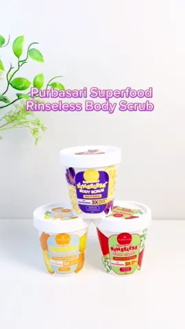No ribet no bilas #Purbasari #welovepurbasari #bodyscrub 