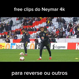 free clipe do Neymar 4k para reverse ou outros //#creatorsearchinsights#fpy#neymar#football#footballtiktok