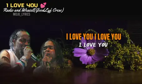 I Love You (feat. Vampos) Lyrics - Vampino ft. Radio & Weasel.#radioandweasel #iloveyou #foryoupage #goodlyfe #fyp 