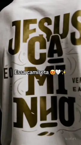 Camiseta “Jesus é o Caminho” ✨🤍 #camiseta #camisetareligiosa #tiktokshop #religiao 