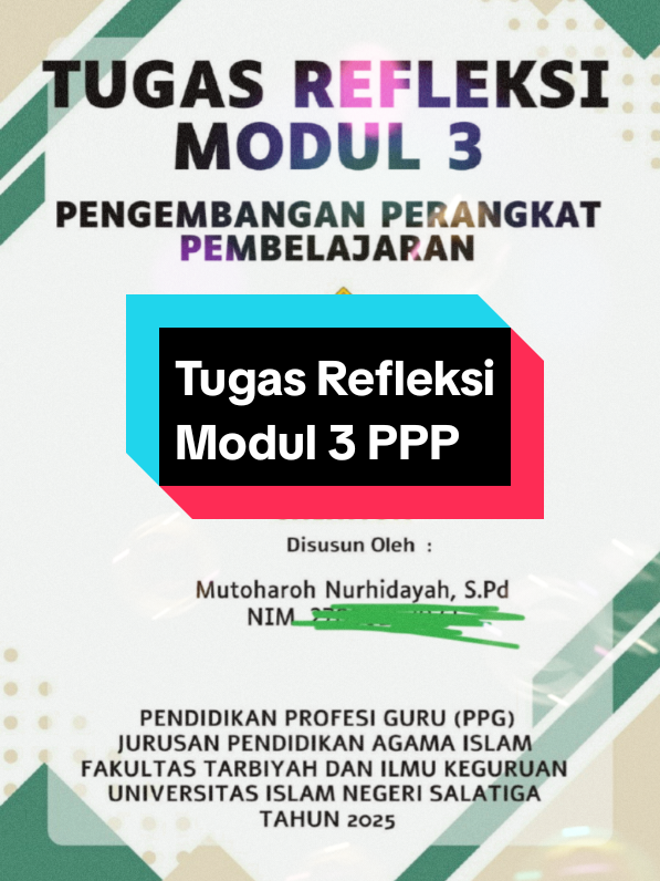 Tugas Refleksi Modul 3 #tugasrefleksimodulppp  #tugasrefleksimodul3 #ppgpaidaljabbatch2tahun2025 #ppgpaibatch2 #ppgdaljabkemenag2025 