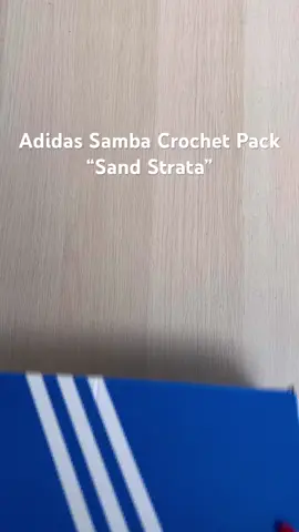 The most in-demand Adidas Samba right now! Crochet Pack Sand Strata 😮‍💨