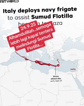 TERKINI 🔻Menteri Pertahanan Itali, Guido Crosetto mengumumkan bahawa negara itu menghantar sebuah kapal tentera laut bagi menyokong Global Sumud Flotilla Yang bertujuan memecahkan sekatan Israel ke atas Gaza, selepas ia disasarkan oleh beberapa dron pada 24 September. Itali sebelum ini telah menggesa Israel supaya menjamin keselamatan kapal bantuan dan aktivis Itali di atas kapal tersebut, sambil menegaskan bahawa banyak ahli parlimen serta ahli Parlimen Eropah (MEP) turut serta dalam flotila itu. Global Sumud Flotilla berlayar dari Barcelona awal bulan ini bagi menghantar bantuan dan mencabar sekatan Israel. Ia kini mempunyai lebih 50 buah kapal, kebanyakannya berada di luar pulau Crete, Greece. Turki dan beberapa negara lain juga turut dikatakan akan menghantar kapal tentera untuk mengiringi,moga berita ini terjadi dalam masa terdekat,Amiinn Sumber:TRT World