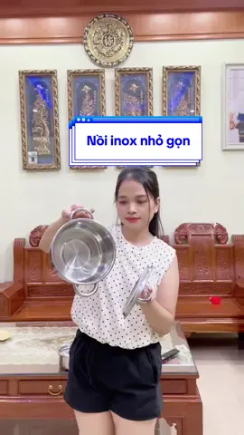 Nồi inox nhỏ gọn mà chắc chắn lắm ạ#xuhuongtiktok #giadungtienich #donhabep #noiinox18cm #noiinox