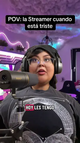 POV: la Streamer cuando está triste #humor #comedia #parodia #POV #streaming 