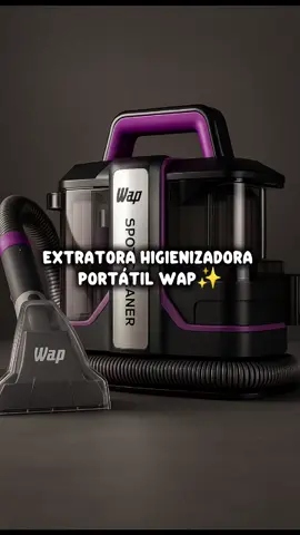 Extratora Higienizadora Portátil Wap  #extratora #extratorahigienizadora #extratoraportatil