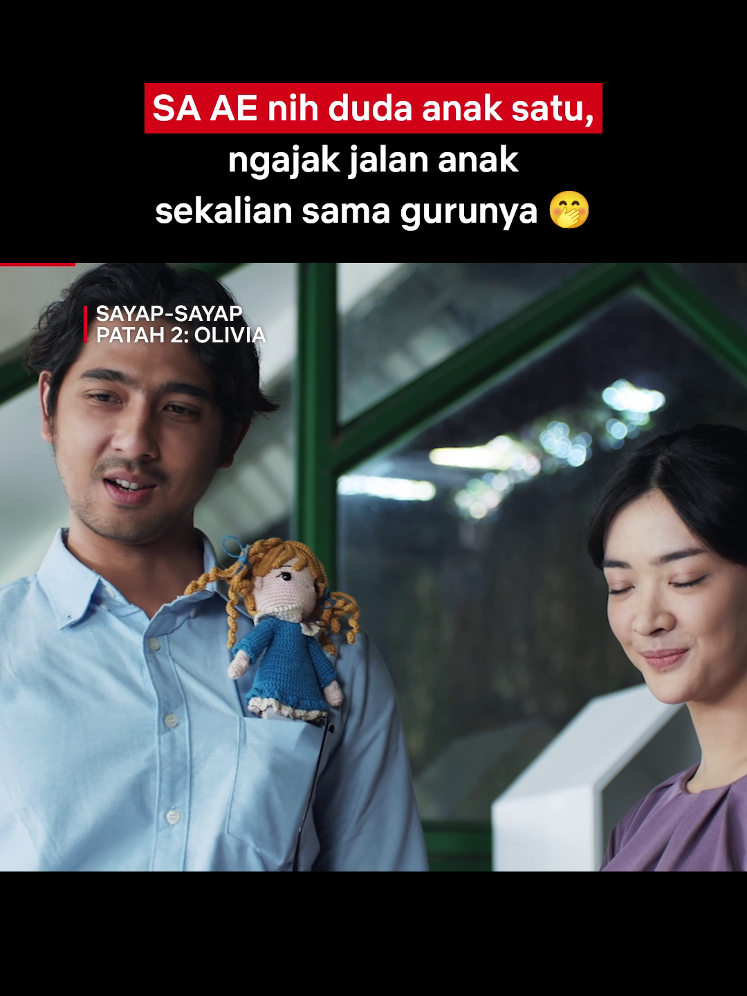 Dicepuin sama anak sendiri 😆 #Netflix #SayapSayapPatah2Olivia #AryaSaloka #DaraSarasvati
