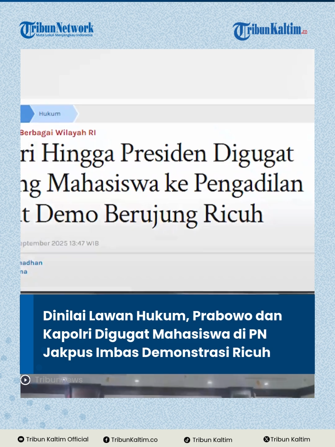 Seorang mahasiswa gugat Presiden Prabowo dan Kapolri ke PN Jakarta Pusat. Gugatan ini terkait perbuatan melawan hukum (PMH) akibat demo ricuh di Jakarta akhir Agustus lalu. #Prabowo #Kapolri #Gugatan  #Hukum #TribunKaltim
