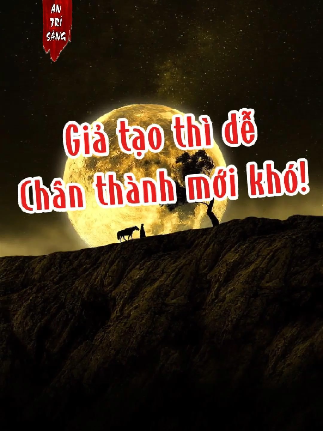 Giả tạo thì dễ, chân thành mới khó #trietlycuocsong #songtotmoingay #trietlynhansinh #taman#chanthanh #giatao