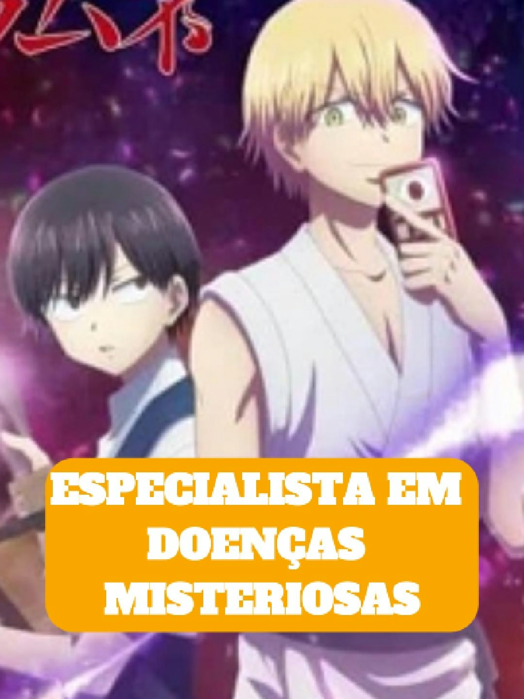RAMUNE ESPECIALISTA EM DOENÇAS MISTERIOSAS  #animetiktok #animefyp #anime #manga #kaibyouiramuneRamune
