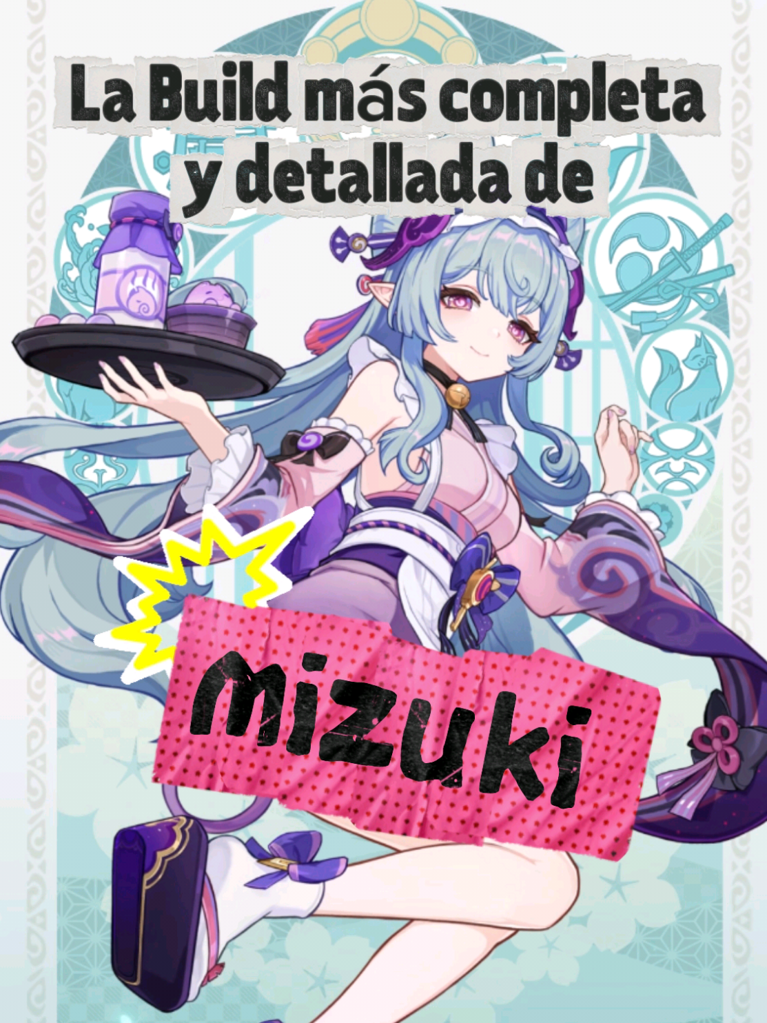 ⭐Build de Mizuki 🐤✨♥️ #hoyoversecreators #hoyoverse #yukapan #pan #mizuki 