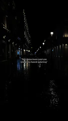 Sən demə insan nəyi çox istəsə ona həsrət qalarmış.. #keşfet 