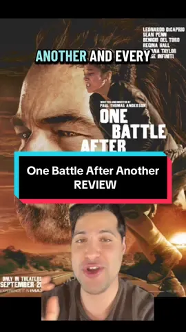 ONE BATTLE AFTER ANOTHER REVIEW! #onebattleafteranother #moviereview #movietok #leonardodicaprio #pta @Warner Bros. @Warner Bros Pictures @One Battle After Another 