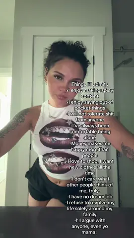 I am not perfect but I also don’t care to be! #honesty #fyp #admitit #truth 