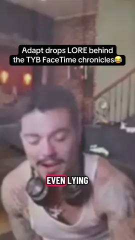 Adapt drops LORE behind the TYB FaceTime chronicles😂 #faze #fazeadapt #adapt #fyp #viral 