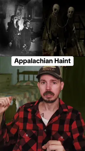 Appalachian Haint #appalachianmountains #appalachia #scarystories #creepystorytime #spookystory 