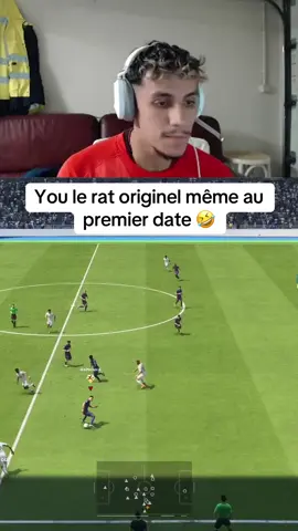 Même au premier date c’est un rat 🤣 @You @You #youladecad #you #fyp #fifa #football  