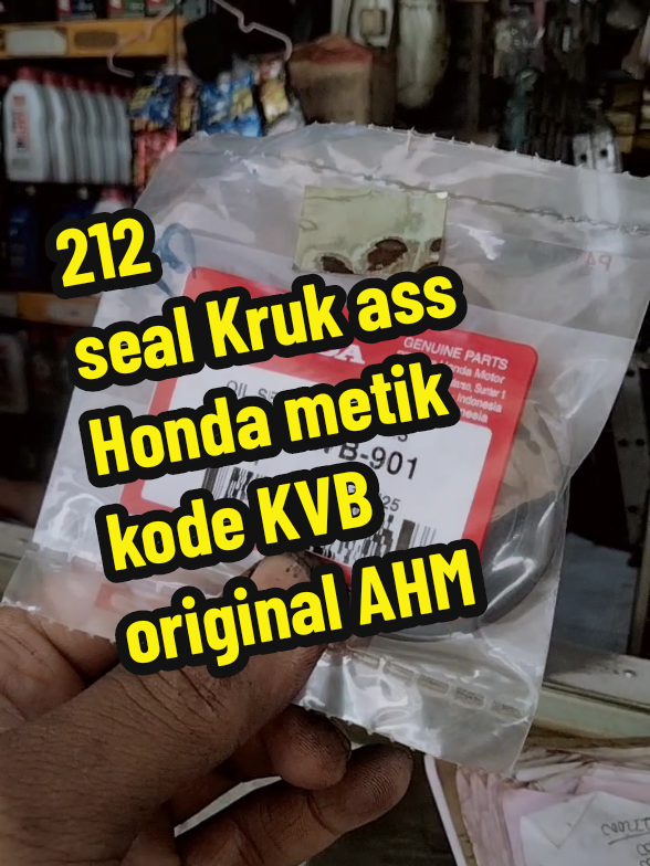 (212) seal Kruk ass Honda metik kode KVB original AHM #sealkrukasbeat #sealkrukaskvb #sealkrukassvario 